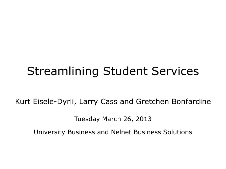 streamlining student services