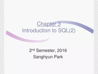 Chapter 3 Introduction to SQL(2)