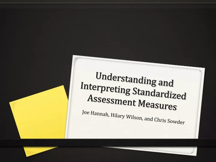 understanding and interpreting standardized assessment measures