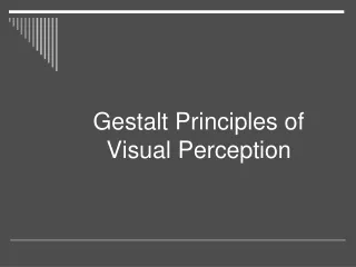 Gestalt Principles of Visual Perception