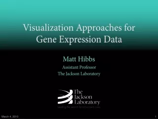 Visualization Approaches for Gene Expression Data