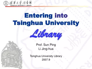 Entering  into Tsinghua University  Library