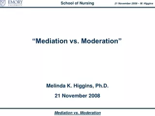 “Mediation vs. Moderation”