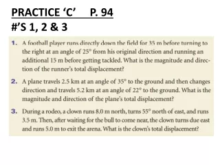 practice ‘c’     p. 94 #’s 1, 2 &amp; 3
