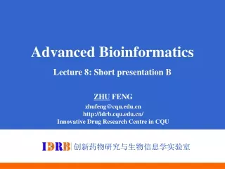 Advanced Bioinformatics Lecture 8: Short presentation B