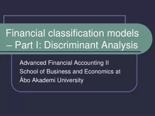 Financial classification models – Part I: Discriminant Analysis