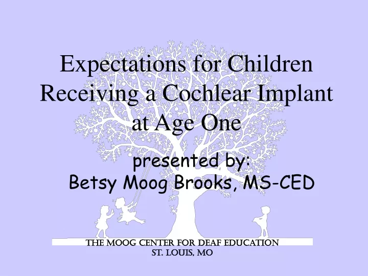 expectations for children receiving a cochlear