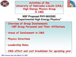 Activities of the University of Nebraska-Lincoln (UNL) High Energy Physics Group in CMS