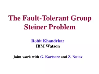 The Fault-Tolerant Group Steiner Problem