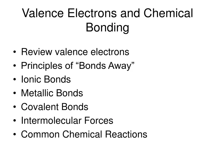 valence electrons and chemical bonding