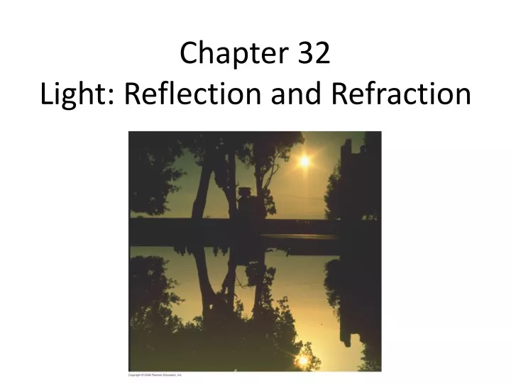 chapter 32 light reflection and refraction