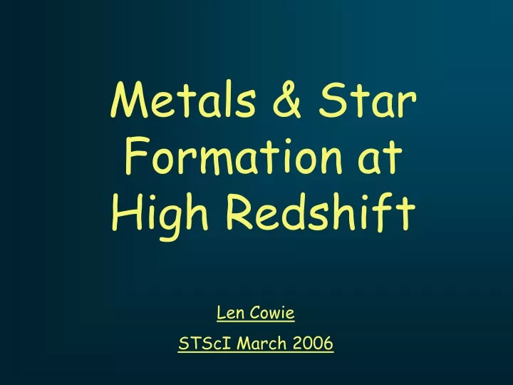 metals star formation at high redshift