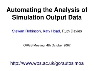 Automating the Analysis of Simulation Output Data
