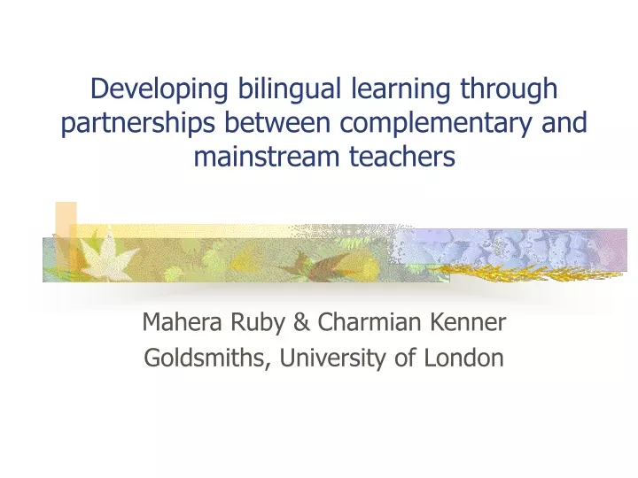 developing bilingual learning through partnerships between complementary and mainstream teachers