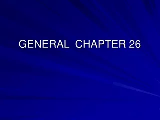 GENERAL  CHAPTER 26