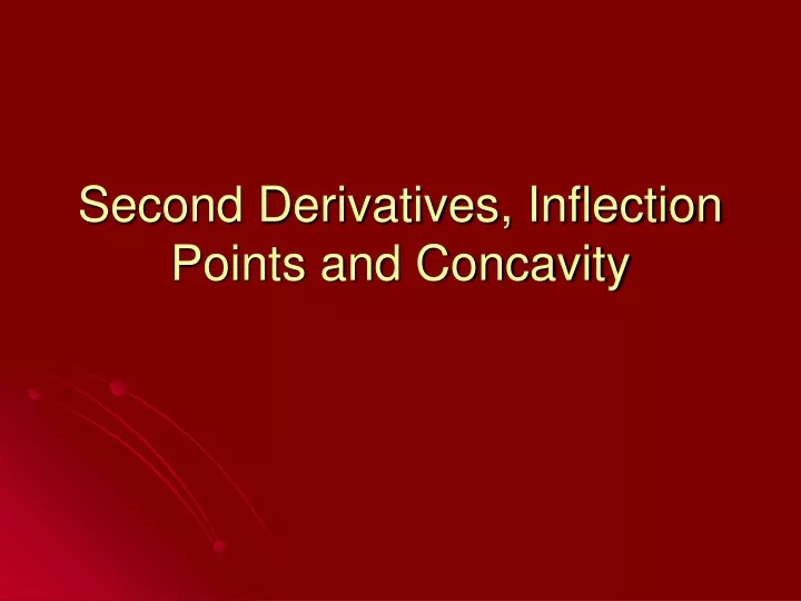 second derivatives inflection points and concavity