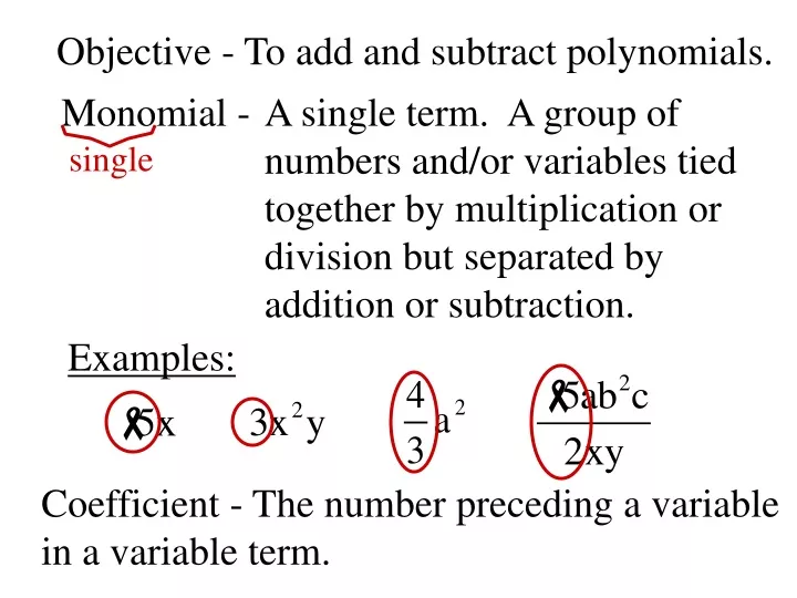 objective to add and subtract polynomials