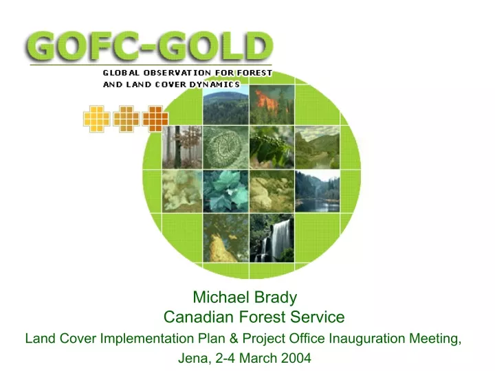 michael brady canadian forest service land cover