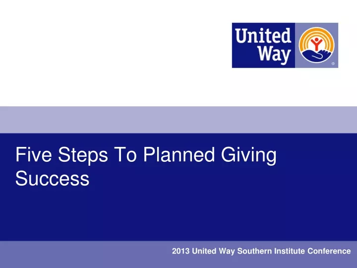 five steps to planned giving success