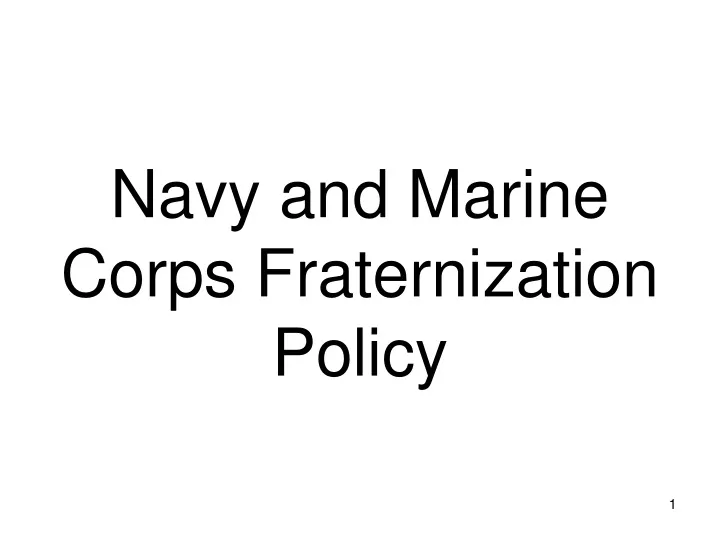 navy and marine corps fraternization policy