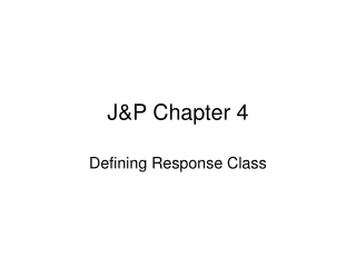 J&amp;P Chapter 4