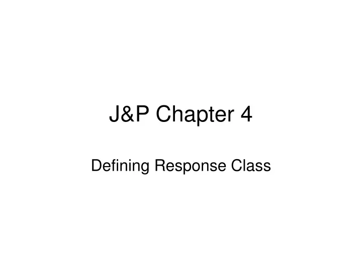 j p chapter 4