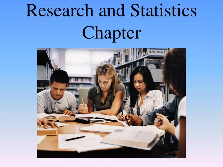 research and statistics chapter