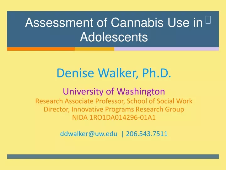 assessment of cannabis use in adolescents