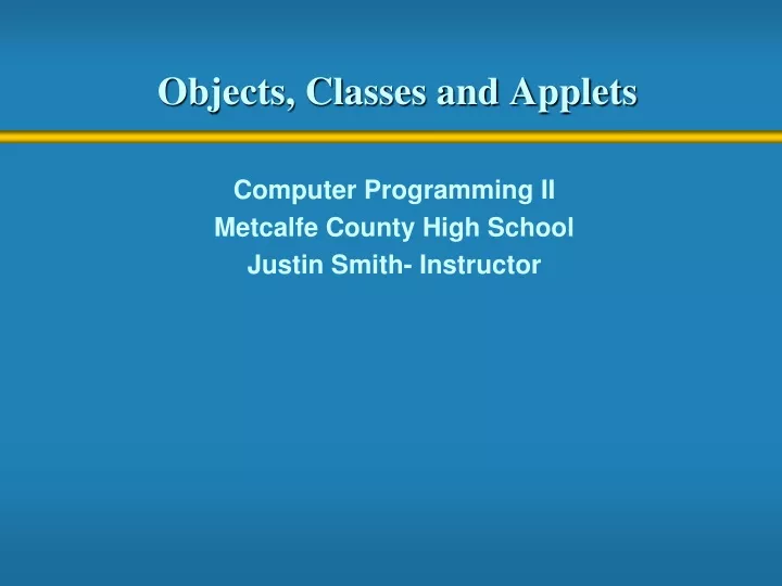 objects classes and applets