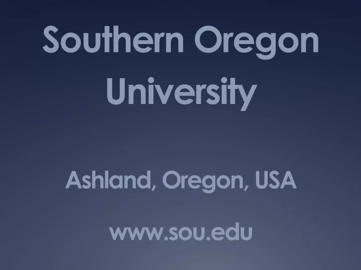 southern oregon university ashland oregon usa www sou edu