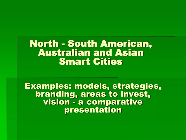 north south america n australian and asian smart cities