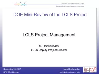 DOE Mini-Review of the LCLS Project