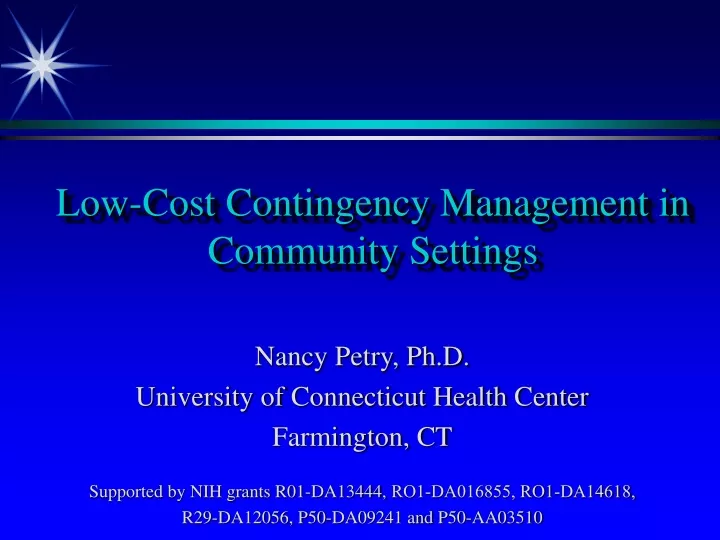 low cost contingency management in community settings