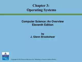 Chapter 3:  Operating Systems