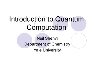 Introduction to Quantum Computation