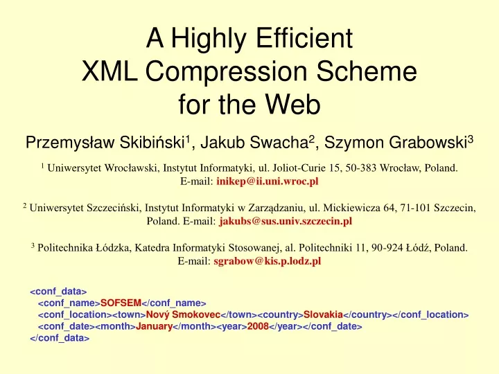 a highly efficient xml compression scheme