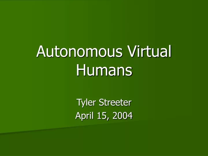 autonomous virtual humans