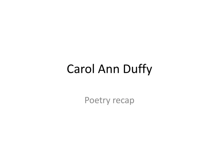 carol ann duffy