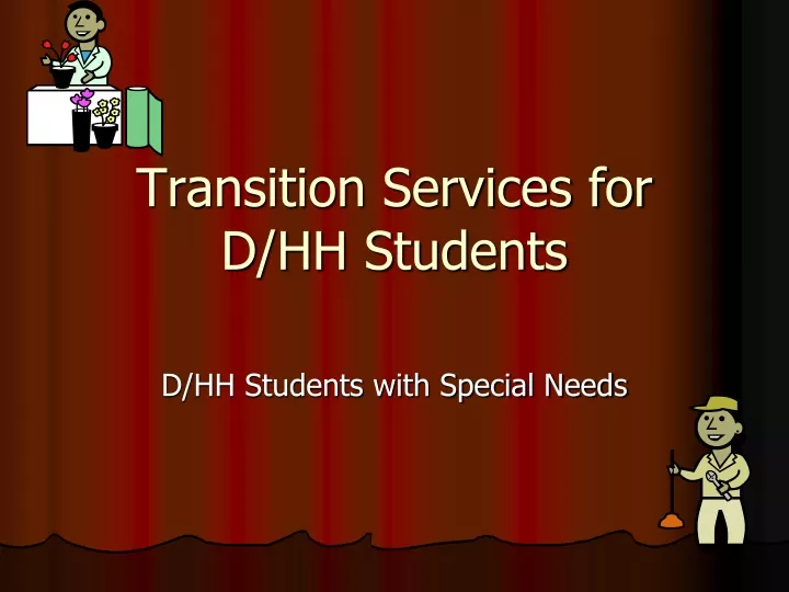 transition services for d hh students