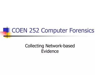 COEN 252 Computer Forensics