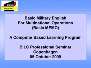Basic Military English For Multinational Operations (Basic MEMO) A Computer Based Learning Program
