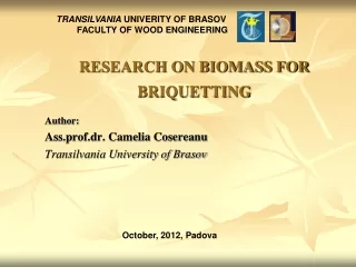 RESEARCH ON BIOMASS FOR BRIQUETTING