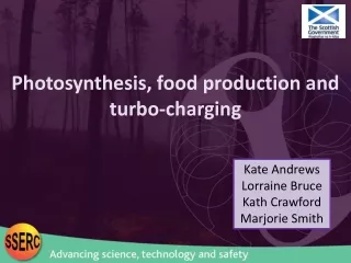Photosynthesis, food production and turbo-charging