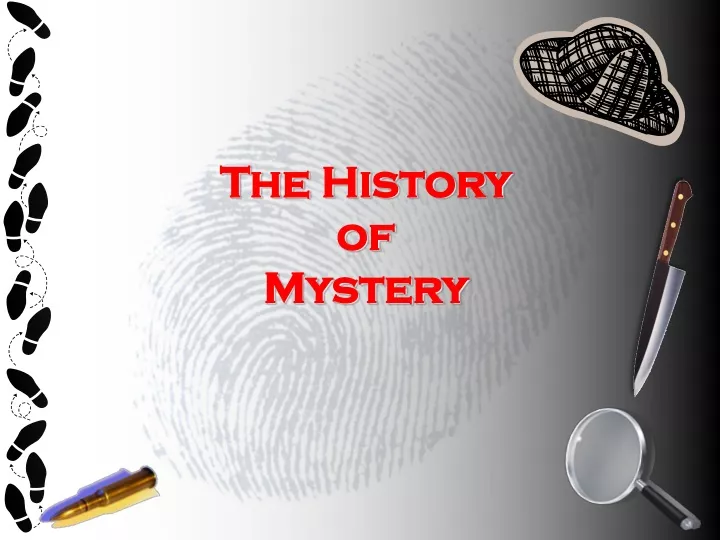 the history of mystery