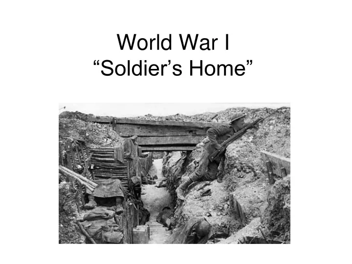 world war i soldier s home