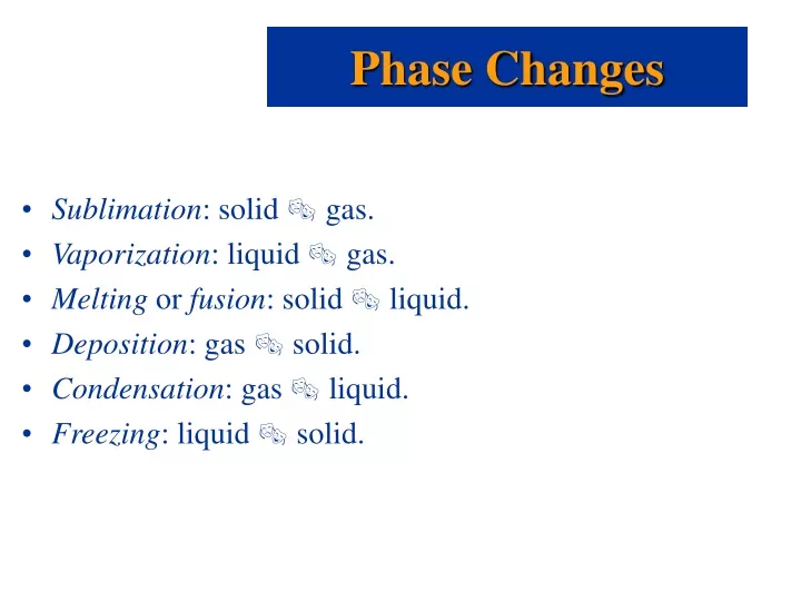 phase changes