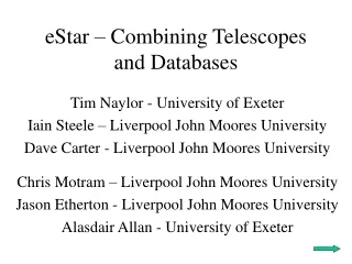 eStar – Combining Telescopes and Databases