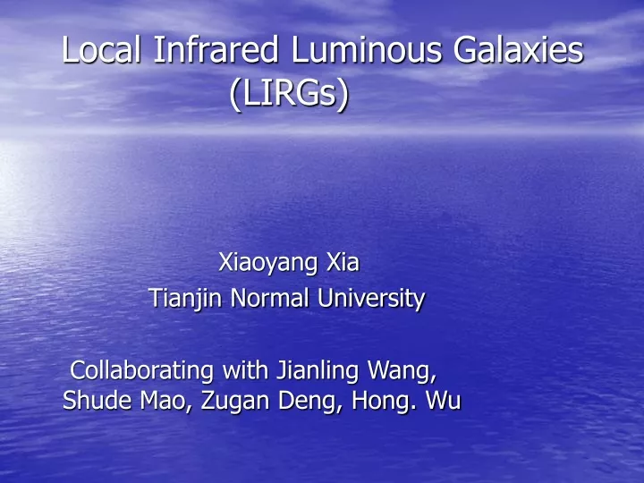 local infrared luminous galaxies lirgs