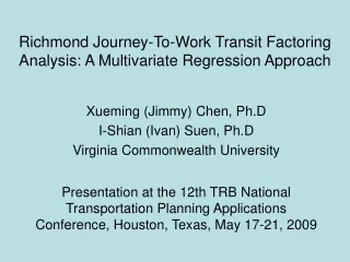 Richmond Journey-To-Work Transit Factoring Analysis: A Multivariate Regression Approach