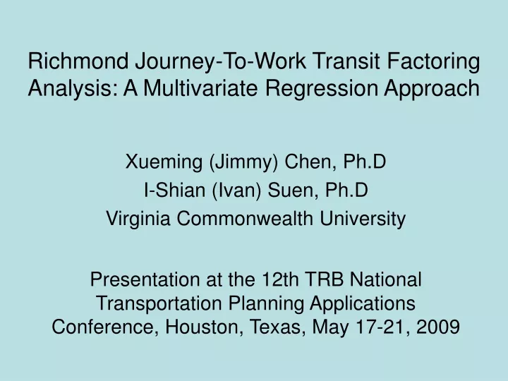 richmond journey to work transit factoring analysis a multivariate regression approach